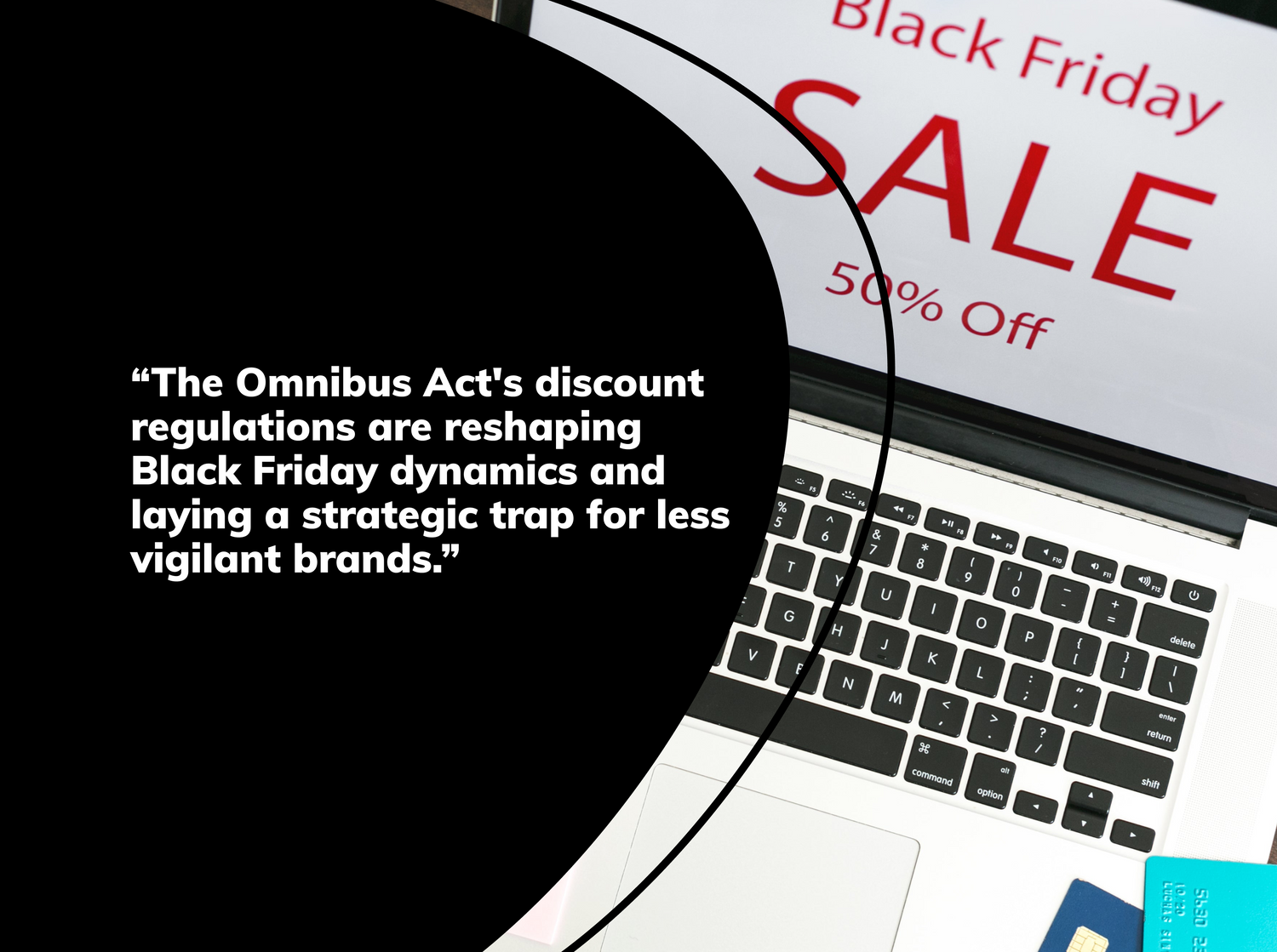 The Omnibus Act: Redefining Black Friday's Game Plan