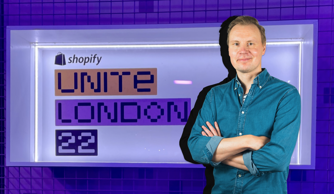 Shopify Unite 2022 – London edition