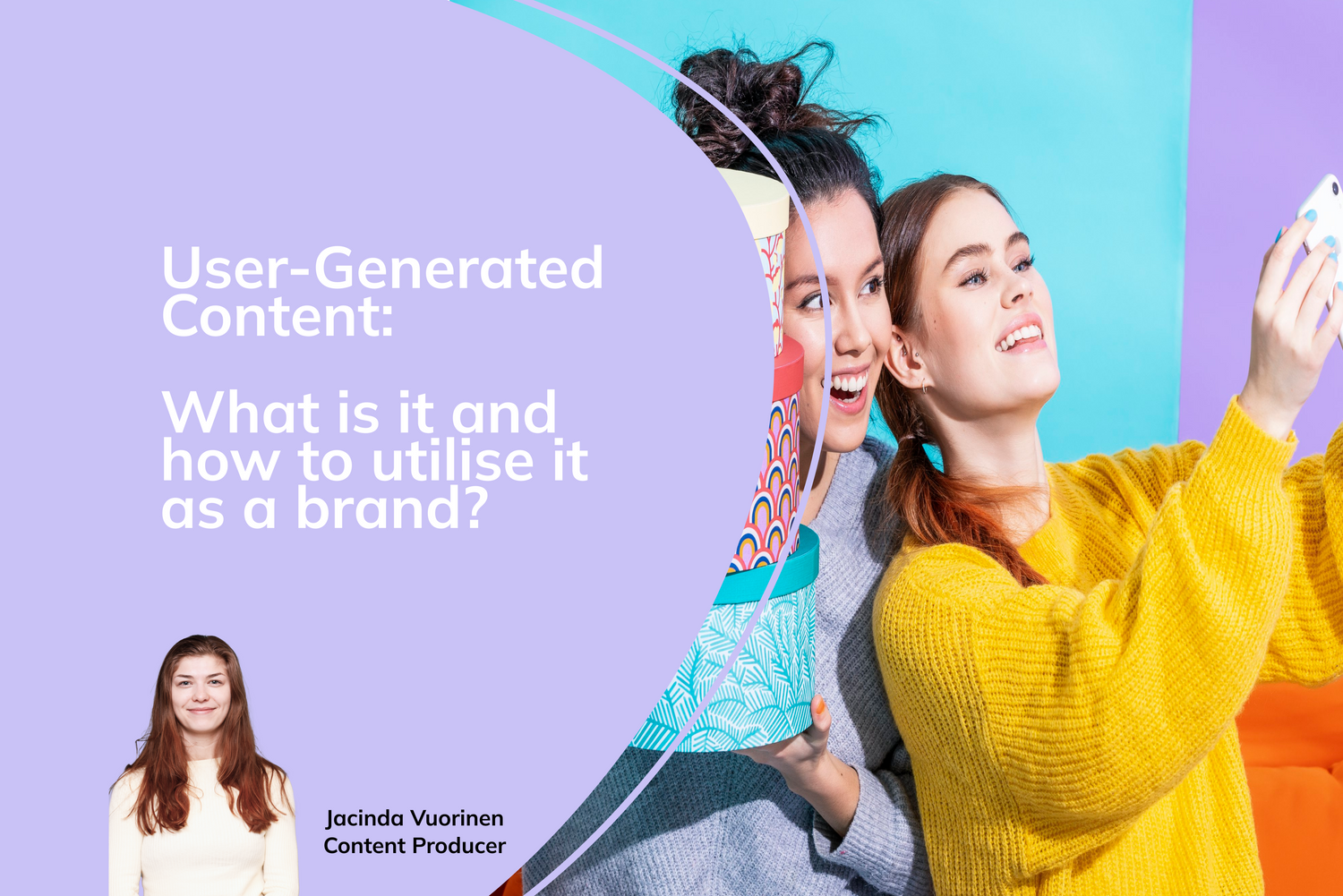 User-Generated Content: What is it and how to utilise it as a brand?